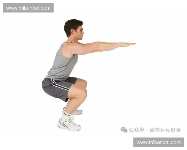 深蹲训练前的身体准备与技巧要领解析助你提升运动表现